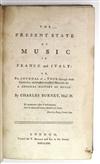 MUSIC BURNEY, CHARLES. The Present State of Music in France and Italy. 1771